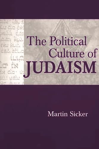 Stock image for The Political Culture of Judaism for sale by Smith Family Bookstore Downtown