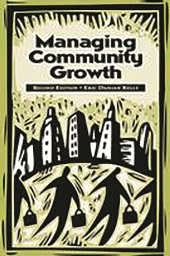 Beispielbild fr Managing Community Growth zum Verkauf von Better World Books