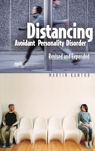 Stock image for Distancing: Avoidant Personality Disorder, Revised and Expanded (Revised) for sale by ThriftBooks-Dallas