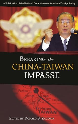 Stock image for Breaking the China-Taiwan Impasse for sale by HPB-Ruby