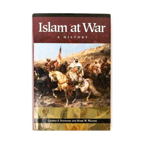 Stock image for Islam at War : A History for sale by Better World Books