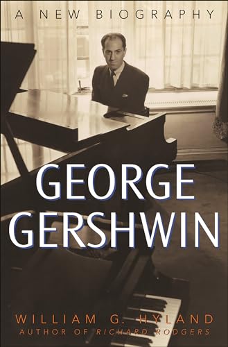 Stock image for George Gershwin : A New Biography for sale by Better World Books