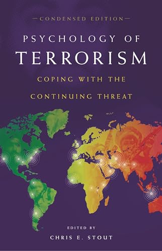 Stock image for Psychology of Terrorism: Coping with the Continuing Threat (Contemporary Psychology) for sale by Half Price Books Inc.