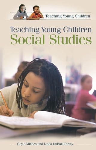 9780275982287: Teaching Young Children Social Studies