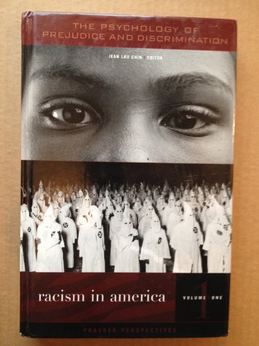 Stock image for The Psychology of Prejudice and Discrimination : Racism in America for sale by Better World Books