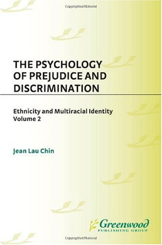 Stock image for The Psychology of Prejudice and Discrimination Vol. 2 : Ethnicity and Multiracial Identity for sale by Better World Books: West