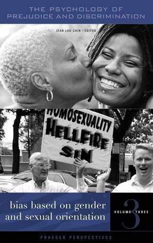 Stock image for The Psychology of Prejudice and Discrimination : Bias Based on Gender and Sexual Orientation for sale by Better World Books