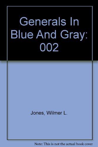 9780275983246: Generals in Blue and Gray