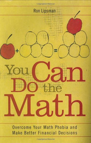 Beispielbild fr You Can Do the Math: Overcome Your Math Phobia and Make Better Financial Decisions zum Verkauf von Wonder Book