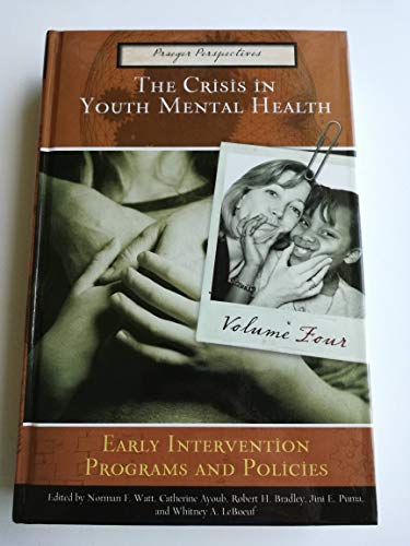 Beispielbild fr The Crisis in Youth Mental Health : Understanding the Critical Issues and Effective Programs zum Verkauf von Better World Books