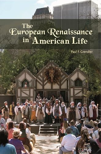 Stock image for The European Renaissance in American Life for sale by Better World Books