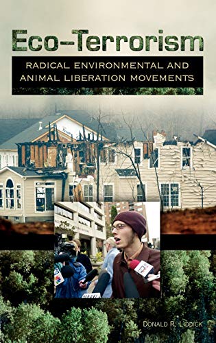 Beispielbild fr Eco-terrorism: Radical Environmental and Animal Liberation Movements zum Verkauf von Monster Bookshop