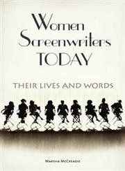 9780275985424: Women Screenwriters Today: Their Lives and Words