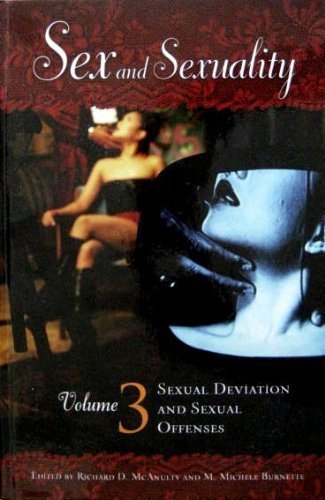 Stock image for Sex and Sexuality, Volume 3: Sexual Deviation and Sexual Offenses for sale by OwlsBooks
