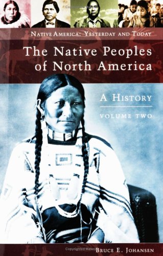Stock image for The Native Peoples of North America : A History for sale by Better World Books
