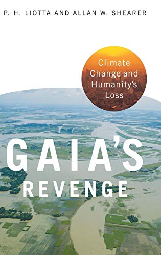 Beispielbild fr Gaia's Revenge: Climate Change and Humanity's Loss zum Verkauf von ThriftBooks-Atlanta