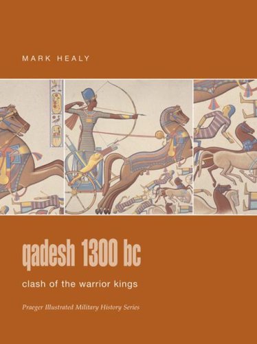 9780275988326: Qadesh 1300 Bc: Clash of the Warrior Kings