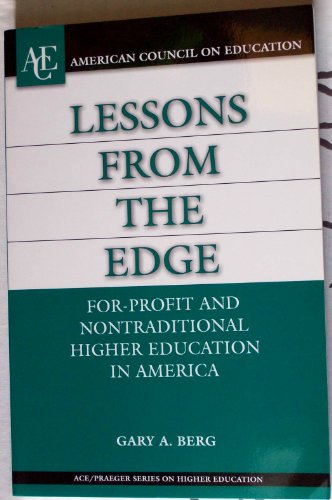 Imagen de archivo de Lessons From the Edge: For-Profit and Nontraditional Higher Education in America a la venta por SecondSale