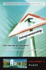 Imagen de archivo de Entrepreneurship: The Engine of Growth (Praeger Perspectives) a la venta por medimops