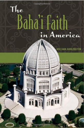 Beispielbild fr The Baha'i Faith in America zum Verkauf von Books From California