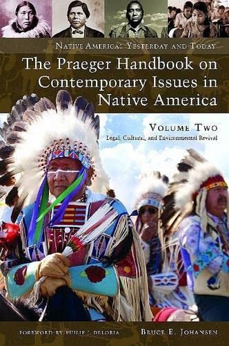 Stock image for The Praeger Handbook on Contemporary Issues in Native America for sale by Better World Books: West