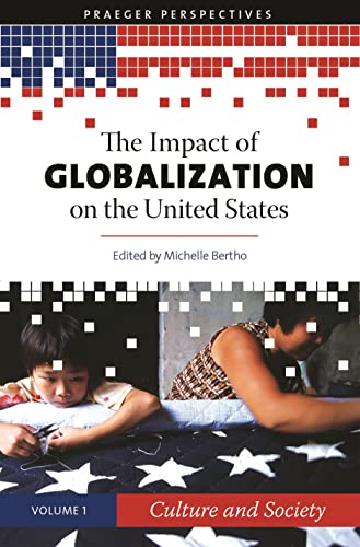 Beispielbild fr The Impact of Globalization on the United States zum Verkauf von Books Puddle