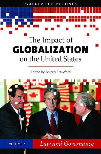 9780275991838: The Impact of Globalization on the United States: Volume 2, Law and Governance