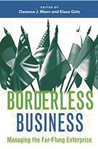 Imagen de archivo de Borderless Business : Managing the Far-Flung Enterprise a la venta por Better World Books: West