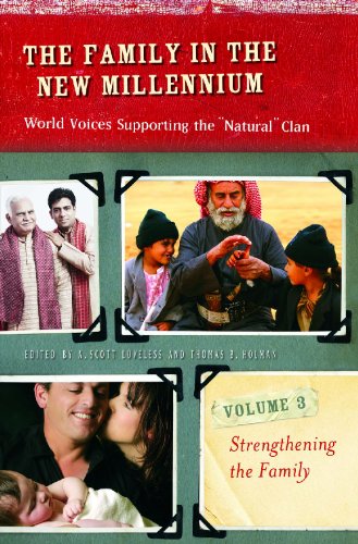 Stock image for The Family in the New Millennium: World Voices Supporting the "Natural" Clan (Three Volume Set) for sale by The Dawn Treader Book Shop