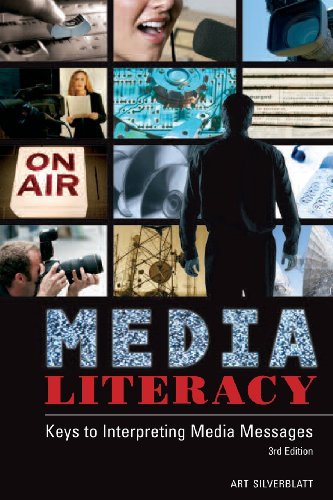 Stock image for Media Literacy: Keys to Interpreting Media Messages for sale by HPB-Emerald