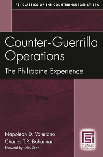 Stock image for Counter-Guerrilla Operations: The Philippine Experience (Psi Classics of the Counterinsurgency Era) for sale by SecondSale