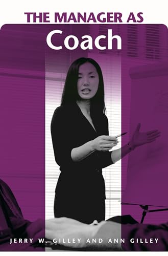 Stock image for The Manager As Coach for sale by Better World Books