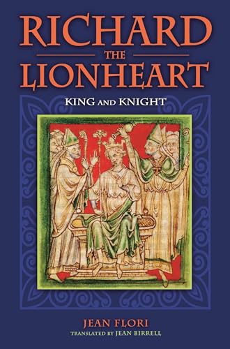 9780275993979: Richard the Lionheart: King and Knight