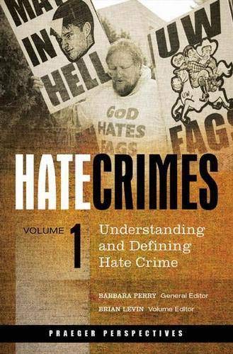 Beispielbild fr Hate Crimes Vol. 1 : Understanding and Defining Hate Crime zum Verkauf von Better World Books