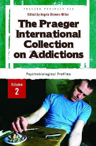 Stock image for The Praeger International Collection on Addictions Vol. 2 : Psychobiological Profiles for sale by Better World Books