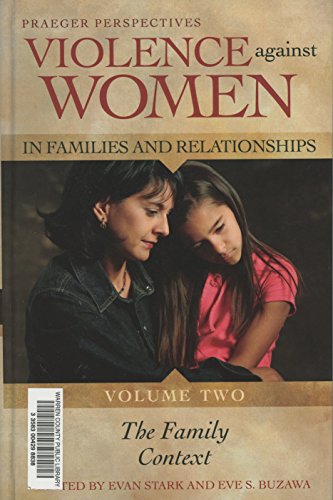 9780275998509: Violence against Women in Families and Relationships: Volume 2, The Family Context