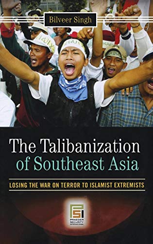 The Talibanization of South East Asia