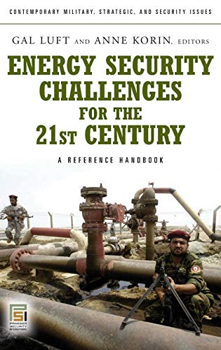 Beispielbild fr Energy Security Challenges for the 21st Century zum Verkauf von Blackwell's