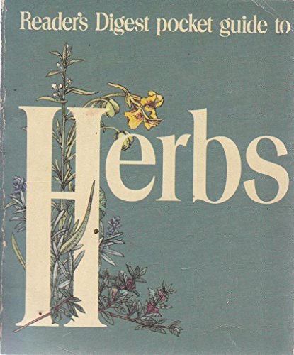 Imagen de archivo de Reader's Digest Pocket Guide to Herbs a la venta por Stephen White Books