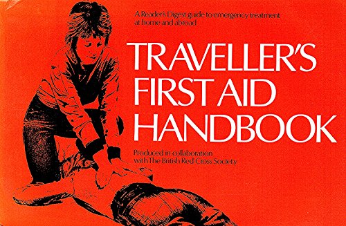 9780276000966: Traveller's First Aid Handbook