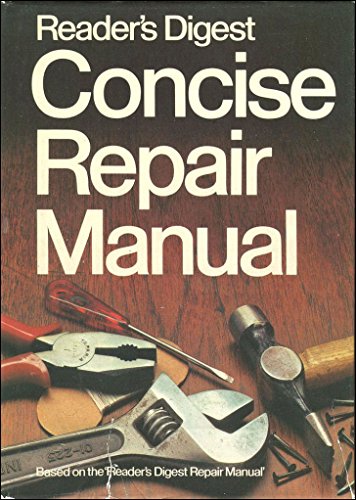 Stock image for Concise Repair Manual ( Reader's Digest Repair Manual ) for sale by Acme Books