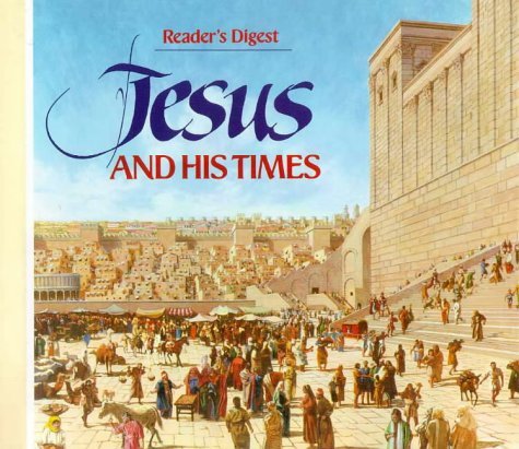 JESUS AND HIS TIMES