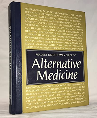 Stock image for Alternative Medicine : Reader's Digest Guide to for sale by Sarah Zaluckyj