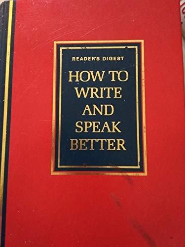 Imagen de archivo de How to Write and Speak Better a la venta por Hawking Books
