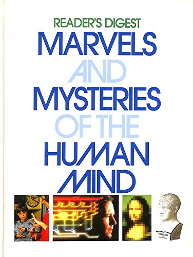 Stock image for "Reader's Digest" Marvels and Mysteries of the Human Mind for sale by MusicMagpie