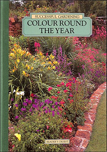 Succesful Gardening : Colour Round The Year