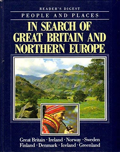 9780276420498: In search of Great Britain and Northern Europe (People and places of the world)