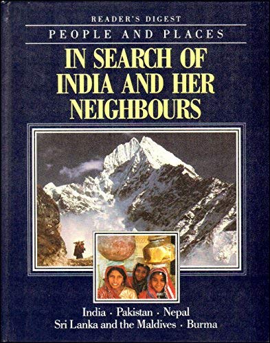 9780276420542: In search of India and her neighbours (People and places of the world)