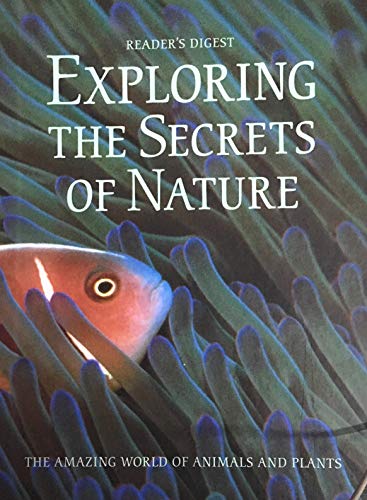 Exploring the Secrets of Nature: The Amazing World of Animals and Plants