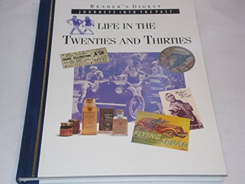 Beispielbild fr Life in the Twenties and Thirties zum Verkauf von Reuseabook